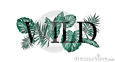 Slogan with palm tree leaves Vector Illustration